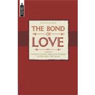 The Bond of Love 9781857926415