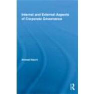 Internal and External Aspects of Corporate Governance 9780415776417