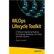 MLOps Lifecycle Toolkit