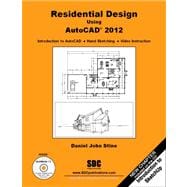 Residential Design Using Autocad 2012 9781585036417