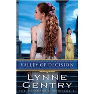 Valley of Decision A Novel 9781476746418
