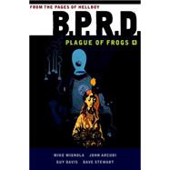 B.P.R.D. 4: Plague of Frogs 9781616556419