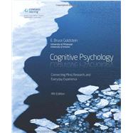 Bundle: Cognitive Psychology: Connecting Mind, Research and Everyday Experience, 4th + COGLAB 5 Printed Access Card 9781305416420