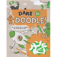 Dare to Doodle! 9781438006420