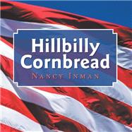 Hillbilly Cornbread