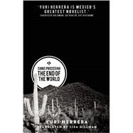 Signs Preceding the End of the World 9781908276421