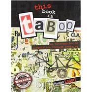 This Book Is Taboo: An Introduction to Linguistics through Swearing 9780757586422