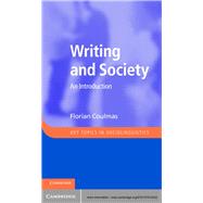 Writing and Society: An Introduction 9781107016422