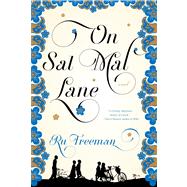 On Sal Mal Lane A Novel 9781555976422