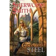 Coronets and Steel 9780756406424