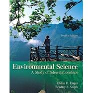 Enger, Environmental Science: A Study of Interrelationships, © 2010 12e, Student Edition (Reinforced Binding) 9780078936425