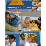 Spotlight on Young Children and Families 9781928896425