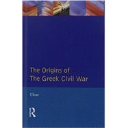 Greek Civil War, The 9781138836426