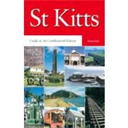 St. Kitts: Cradle of the Caribbean 9781405066426
