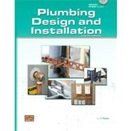 Plumbing Design and Installation 9780826906427