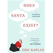 Does Santa Exist? A Philosophical Investigation 9780147516428