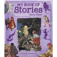 Write Your Own Fairy Tales 9780712356428