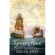 The Great Race: The Race Between the English and the French to Complete the Map of Australia 9781408706428