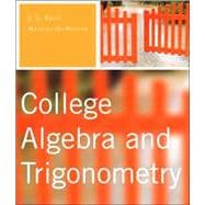 College Algebra and Trigonometry 9780321296429