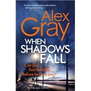 When Shadows Fall