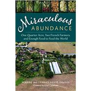 Miraculous Abundance 9781603586429