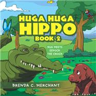 Huga Huga Hippo 2 9781796026429