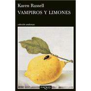 Vampiros y limones /Vampries and Lemons 9786074216431