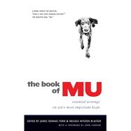 The Book of Mu Essential Writings on Zen's Most Important Koan 9780861716432