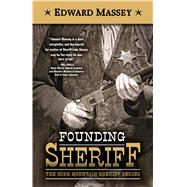 Founding Sheriff 9781432876432