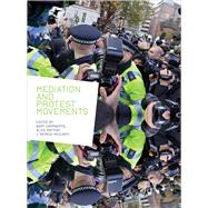 Mediation and Protest Movements 9781841506432