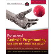 Professional Android Programming with Mono for Android and . NET/C# 9781118026434