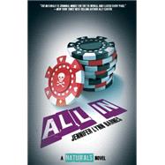 All In ((The Naturals #3)) 9781484716434