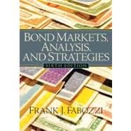 Bond Markets, Analysis, and Strategies 9780131986435
