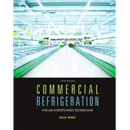 Commercial Refrigeration for Air Conditioning Technicians 9781305506435