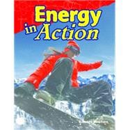 Energy in Action 9781480746435