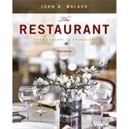 The Restaurant: From Concept to Operation, 6th Edition 9780470626436