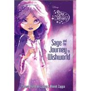 Star Darlings Sage and the Journey to Wishworld 9781423166436