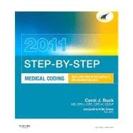 Step-by-Step Medical Coding 2011: New Chapters With Complete Ics-10-cm Coverage 9781437716436