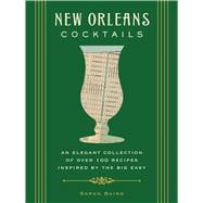 New Orleans Cocktails 9781604336436