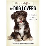 Paws to Reflect for Dog Lovers 9781501816437