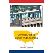 Criminal Justice Basics and Concerns 9781611636437