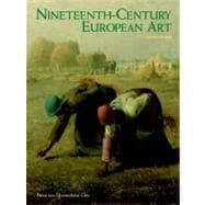 Nineteenth Century European Art 9780131886438