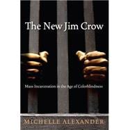 The New Jim Crow 9781595586438