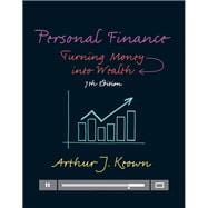 Personal Finance Turning Money into Wealth 9780133856439