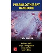 Pharmacotherapy Handbook, Tenth Edition 9781259586439