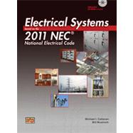 Electrical Systems Based on the 2011 NEC, National Electrical Code (Book with CD-ROM) 9780826916440