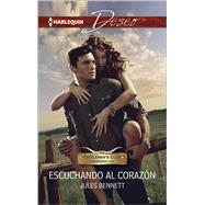 Escuchando al corazón (Listening to the Heart) 9780373516445