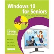 Windows 10 for Seniors in Easy Steps 9781840786446