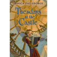 Tuesdays at the Castle 9781599906447