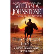 This Violent Land 9780786036448